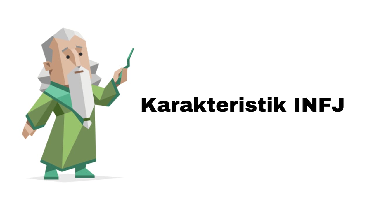 Karakteristik INFJ