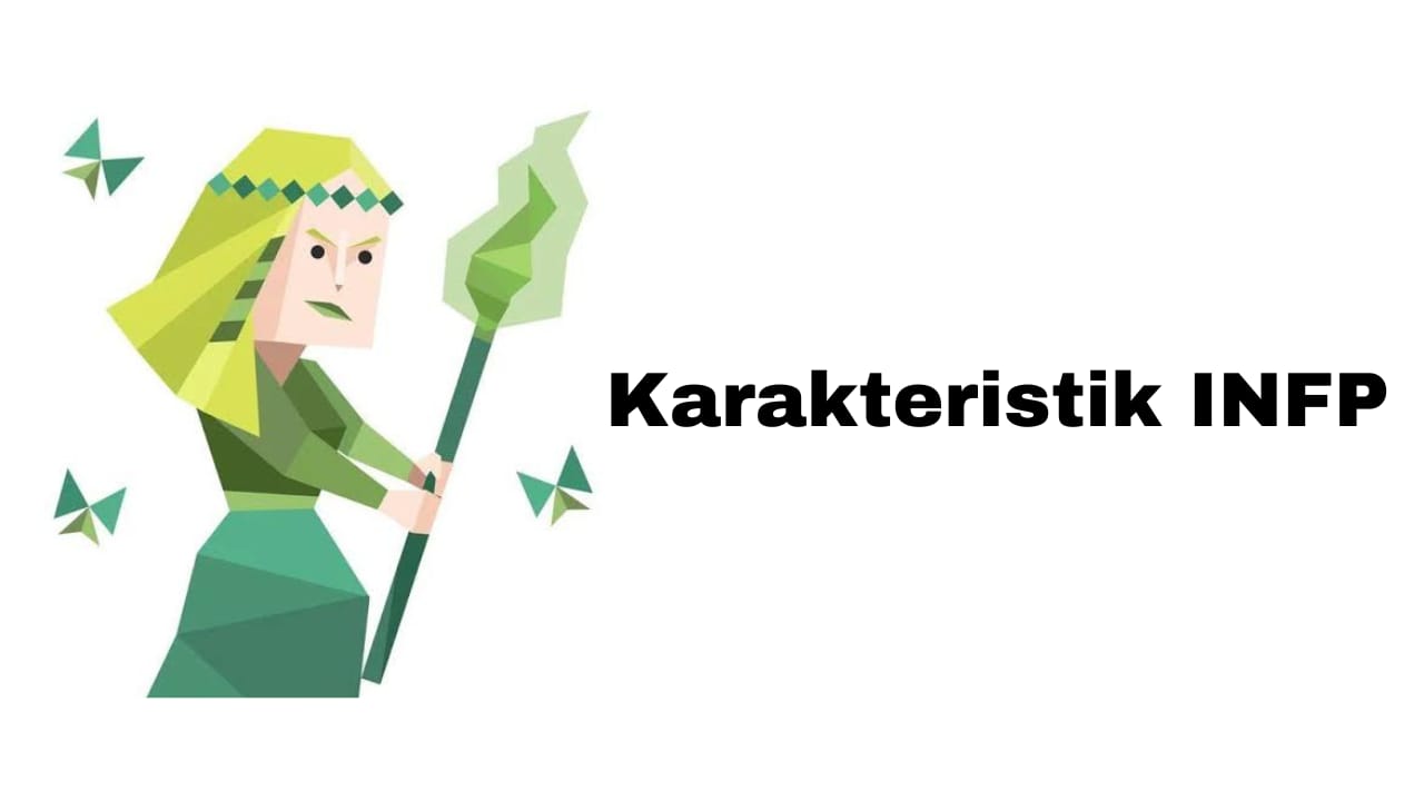 Karakteristik INFP