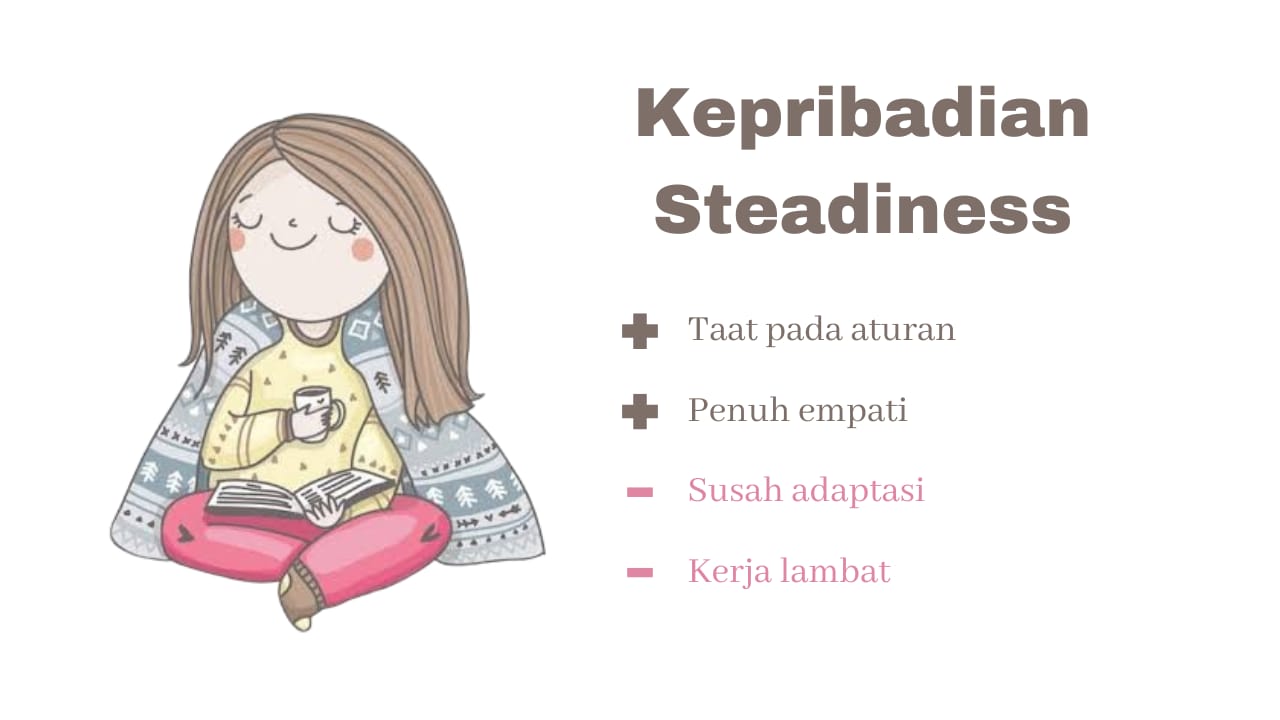 Kelebihan dan Kekurangan Kepribadian Steadiness