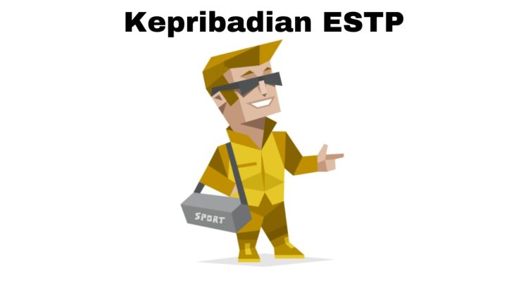 Kepribadian ESTP